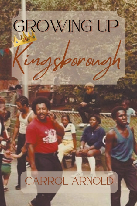 Growing Up Kingsborough