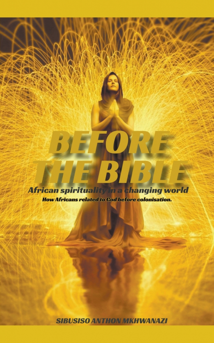 Before the Bible