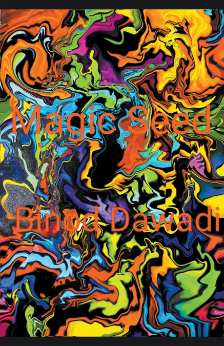 Magic Seed