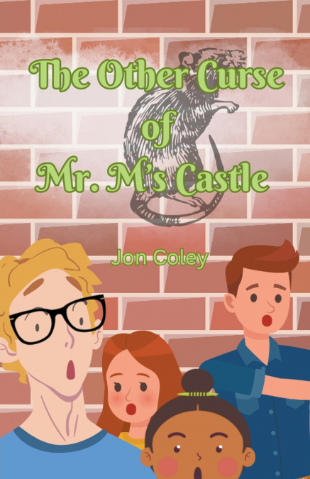The Other Curse of Mr. M’s Castle