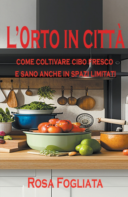 L’ orto in città