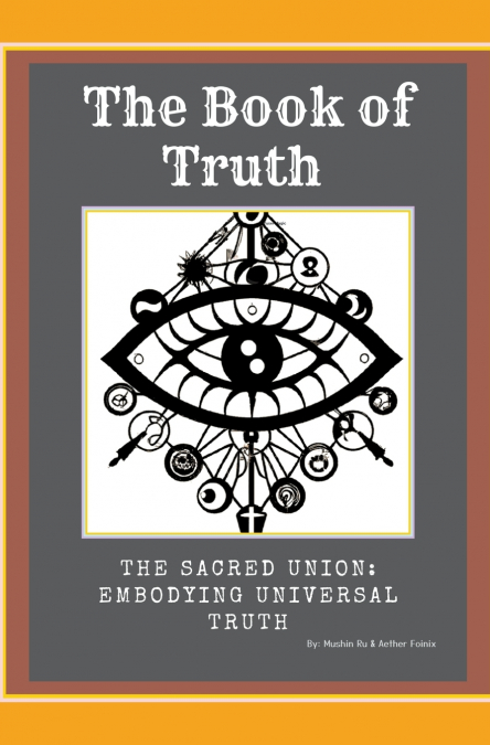 The Book of One || The Way of The Practitioner