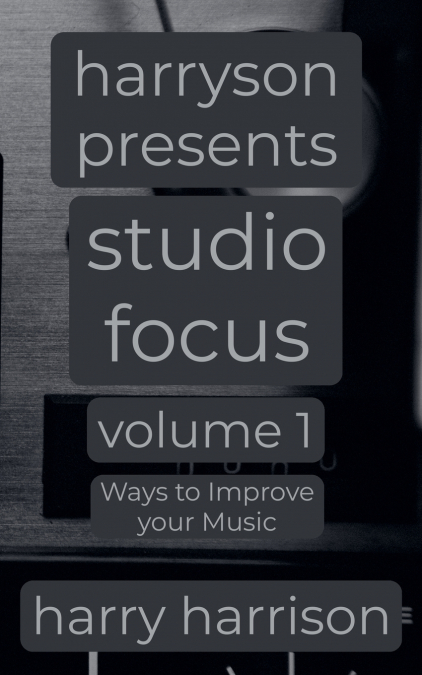 Harryson Presents Studio Focus