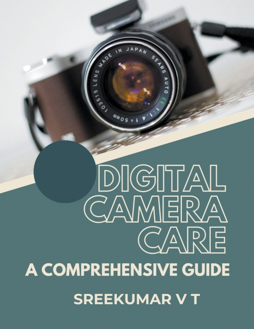 Digital Camera Care
