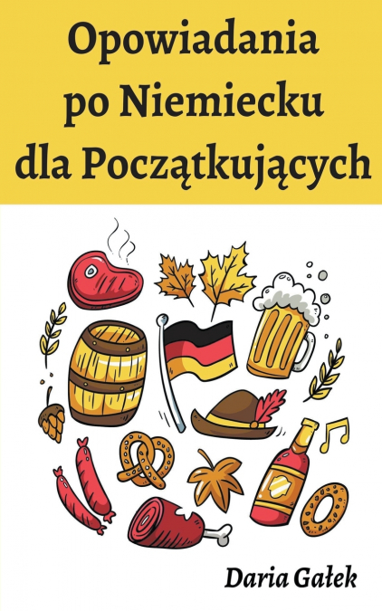 Opowiadania po Niemiecku dla Początkujących