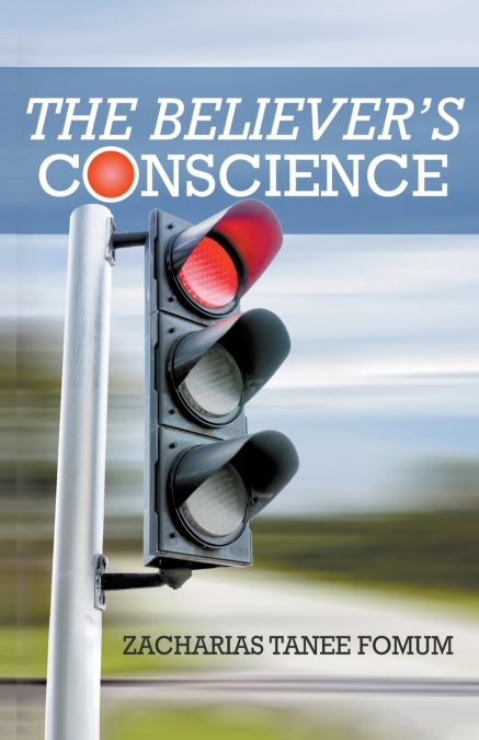 The Believer’s Conscience