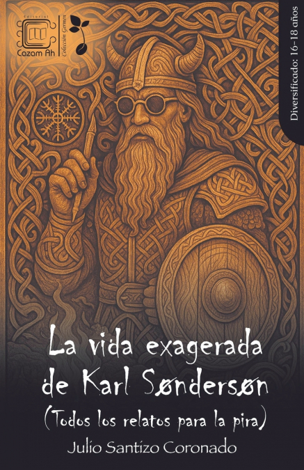 La vida exagerada de Karl Søndersøn