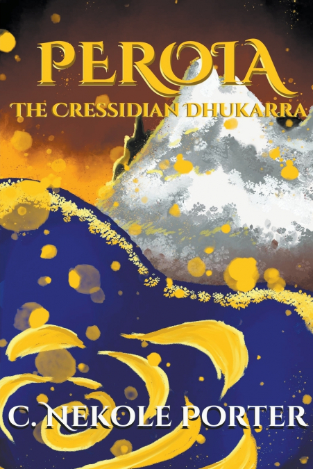 PEROIA-The Cressidian Dhukarra