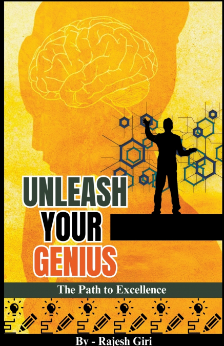 Unleash Your Genius