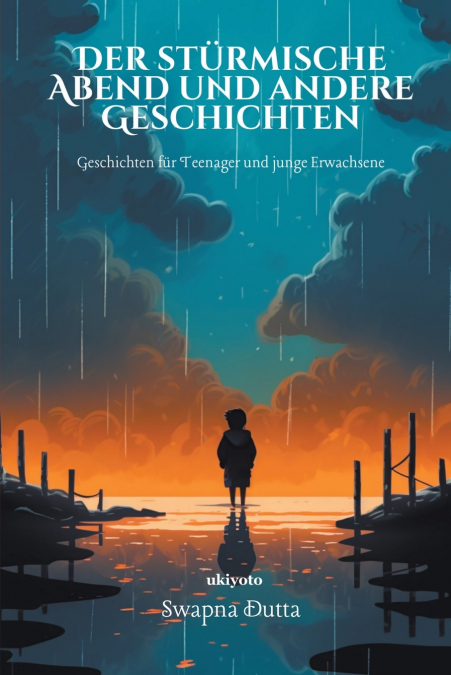 Der stürmische Abend und andere Geschichten