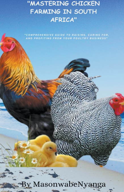 Mastering Chicken Farming