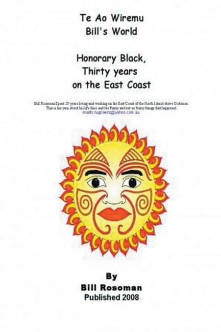 Te Ao Wiremu Bill’s World