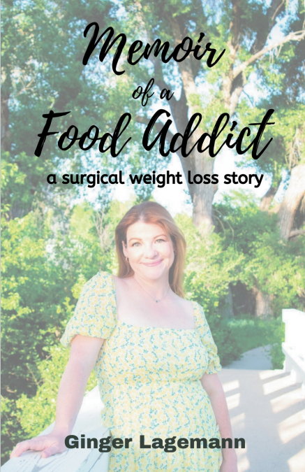 Memoir of a Food Addict