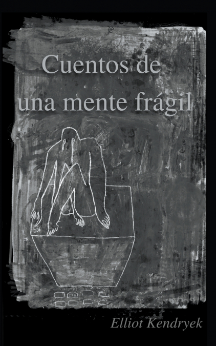 Cuentos de una mente frágil