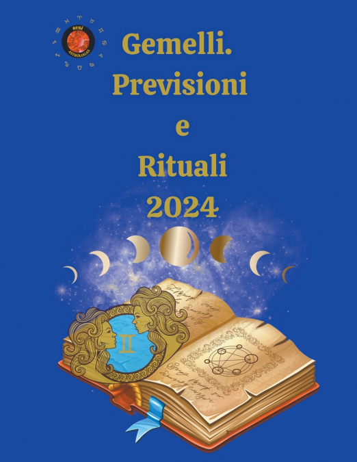 Gemelli.  Previsioni  e  Rituali 2024