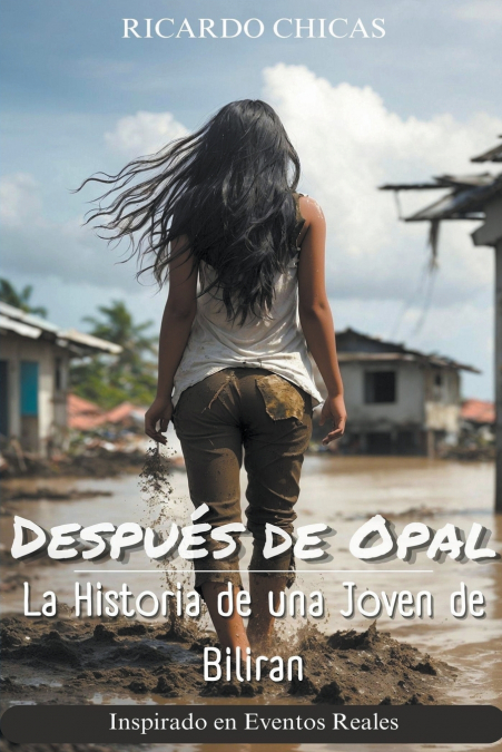 Después de Opal
