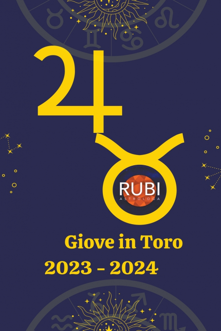 Giove in Toro  2023-2024