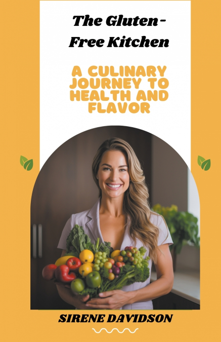 The Gluten-Free Kitchen