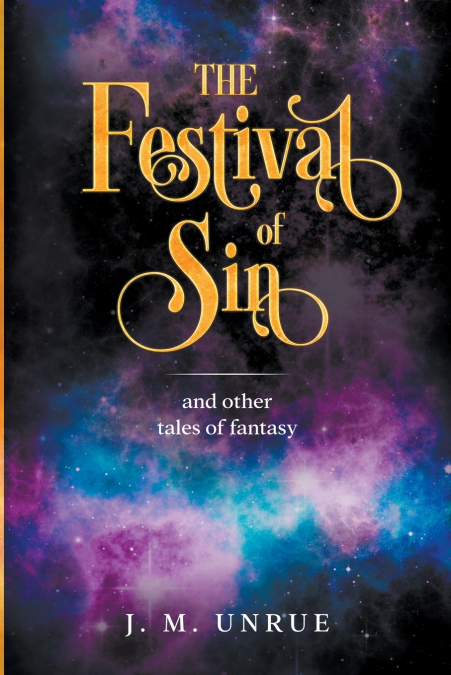 The Festival of Sin and other tales of fantasy
