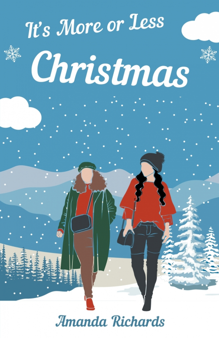 It’s More or Less Christmas