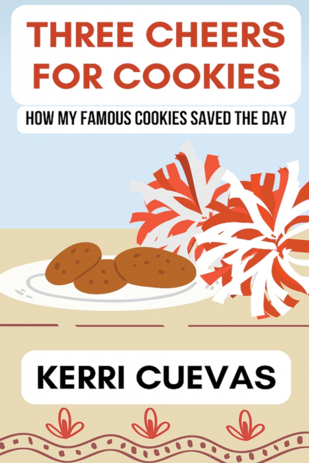 Three Cheers for Cookies