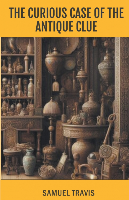 The Curious Case of the Antique Clue