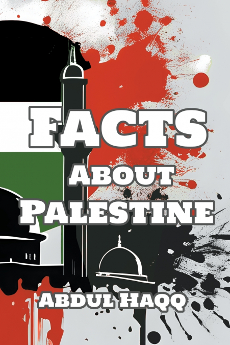 Facts about Palestine