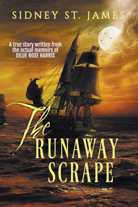 The Runaway Scrape