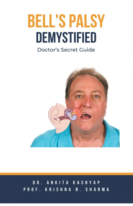 Bell’s Palsy Demystified