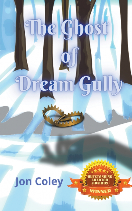 The Ghost of Dream Gully