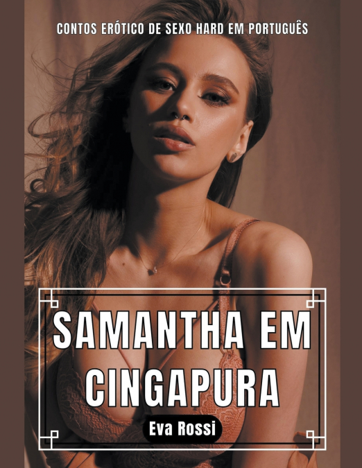Samantha em Cingapura