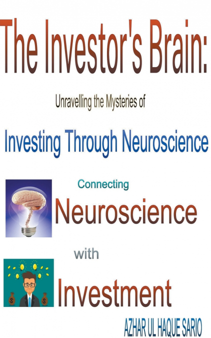 The Investor’s Brain
