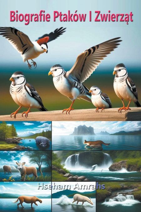Biografie Ptaków I Zwierząt