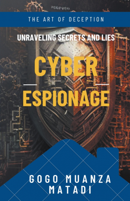 Cyber Espionage