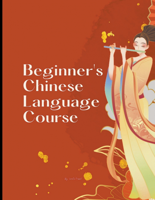 Beginners Chinese Language Course