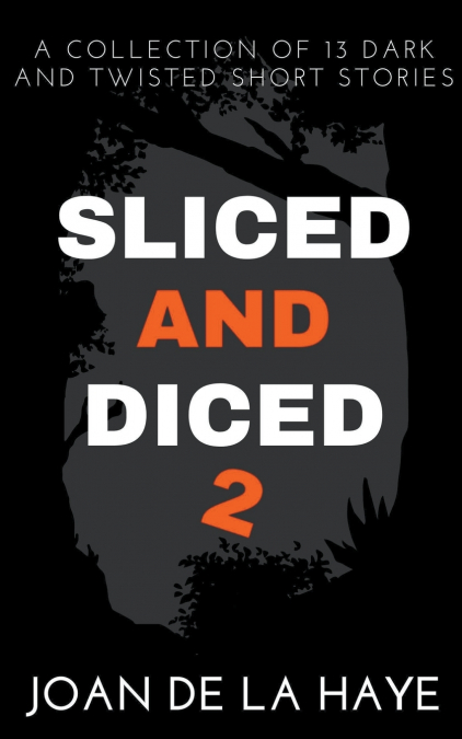 Sliced and Diced 2