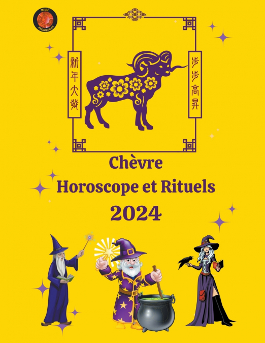 Chèvre Horoscope et Rituels 2024