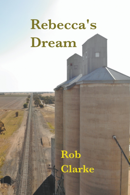 Rebecca’s Dream