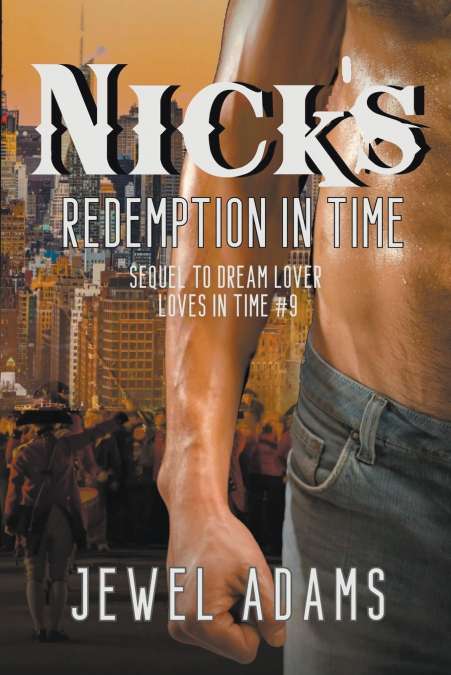 Nick’s Redemption In Time