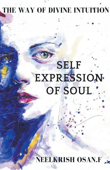 Self Expression of Soul