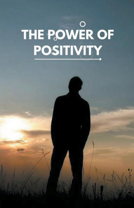 The Power of Positivity