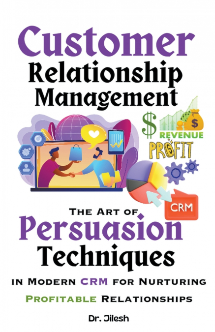Customer Relationship Management