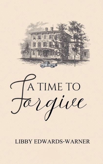A Time To Forgive