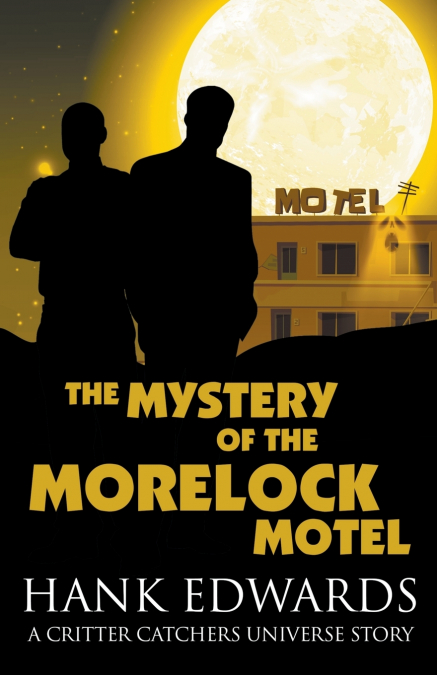 The Mystery of the Morelock Motel