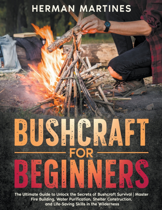 Bushcraft for Beginners