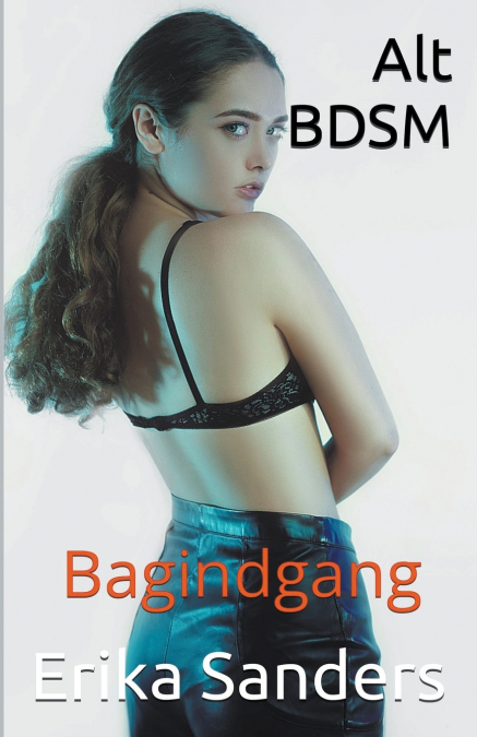 Alt BDSM. Bagindgang