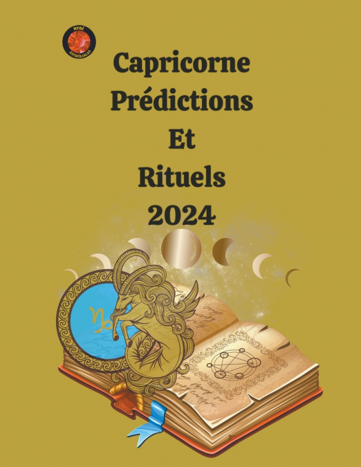 Capricorne Prédictions  Et  Rituels 2024