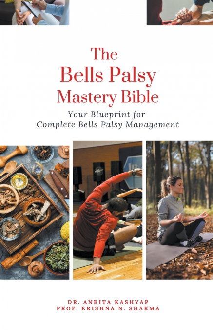 The Bells Palsy Mastery Bible