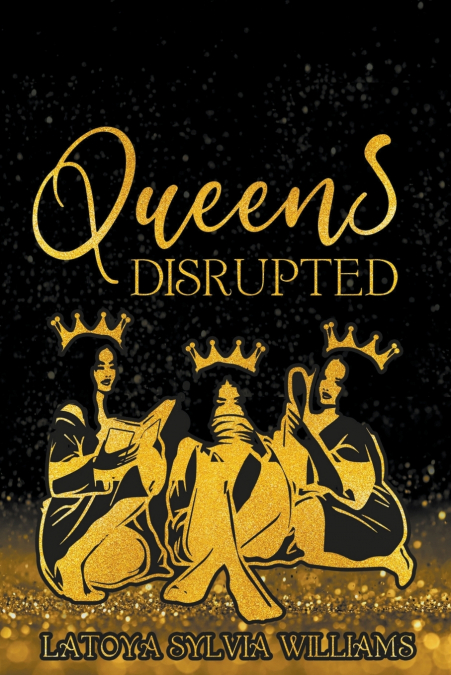 Queens, Disrupted