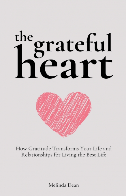 The Grateful Heart